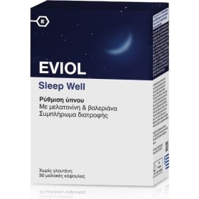 EVIOL Sleep Well, με Βαλεριάνα & Μελατονίνη Κατά της Αϋπνίας - 30caps